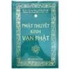 Sách – Phật Thuyết Kinh Vạn Phật Khổ A4 (Hòa Thượng Thích Thiền Tâm)